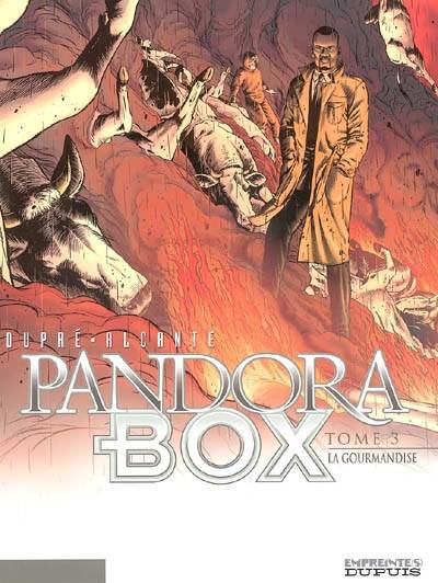 Pandora box. Vol. 3. La gourmandise | Didier Alcante, Steven Dupré, Usagi