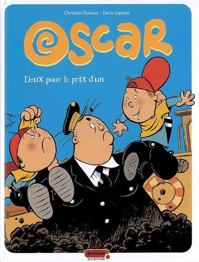 Oscar. Vol. 6. Deux pour le prix d'un | Denis Lapière, Christian Durieux