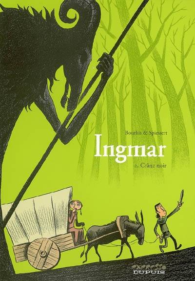 Ingmar. Vol. 2. Crâne noir | Hervé Bourhis, Rudy Spiessert