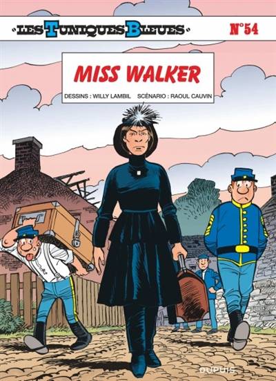 Les Tuniques bleues. Vol. 54. Miss Walker | Raoul Cauvin, Willy Lambil, Leonardo