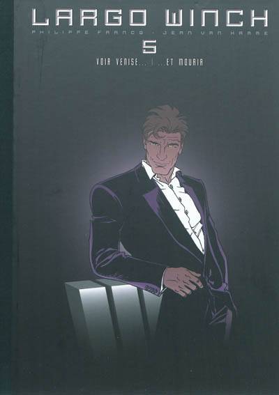 Largo Winch : diptyque. Vol. 5 | Jean Van Hamme, Philippe Francq