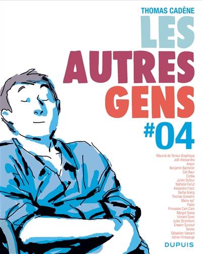 Les autres gens. Vol. 4 | Thomas Cadène