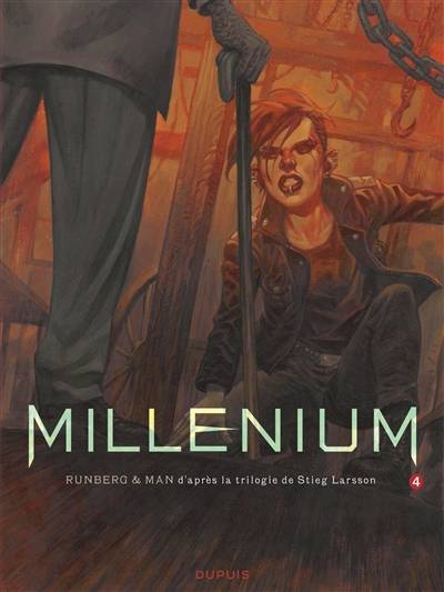 Millénium. Vol. 4. La fille qui rêvait d'un bidon d'essence et d'une allumette : seconde partie | Sylvain Runberg, Man, Stieg Larsson