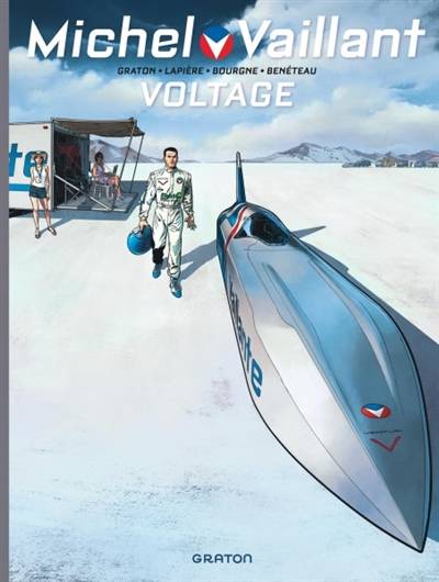 Michel Vaillant : nouvelle saison. Vol. 2. Voltage | Philippe Graton, Denis Lapière, Marc Bourgne, Benjamin Benéteau