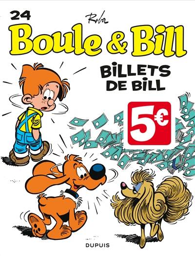 Boule et Bill. Vol. 24. Billets de Bill | Roba, Leonardo