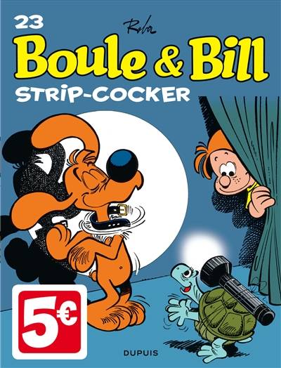 Boule et Bill. Vol. 23. Strip-cocker | Roba, Leonardo