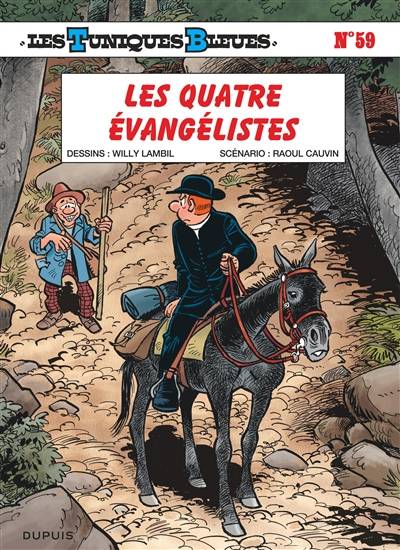 Les Tuniques bleues. Vol. 59. Les quatre évangélistes | Raoul Cauvin, Willy Lambil, Leonardo