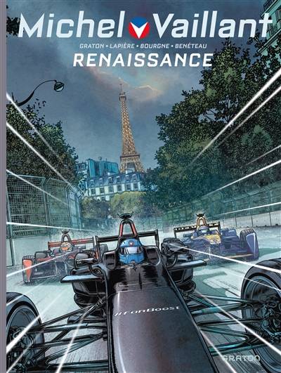 Michel Vaillant : nouvelle saison. Vol. 5. Renaissance | Philippe Graton, Denis Lapiere, Marc Bourgne, Benjamin Beneteau, Christian Lerolle