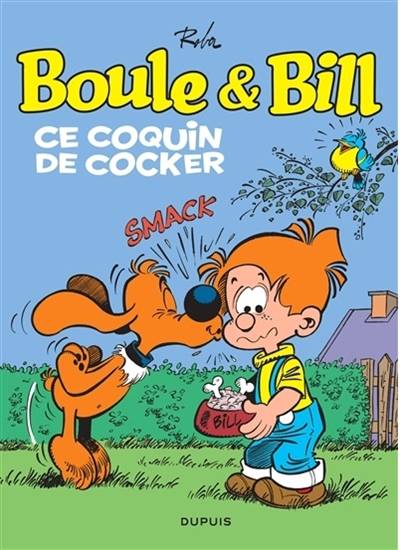 Boule et Bill. Vol. 17. Ce coquin de cocker | Roba, Leonardo