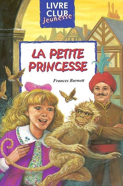 La petite princesse | Frances Hodgson Burnett, Chantal Baligand, Alison Winfield