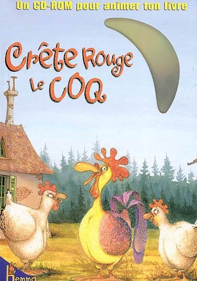 Crête Rouge, le coq | François Ruyer