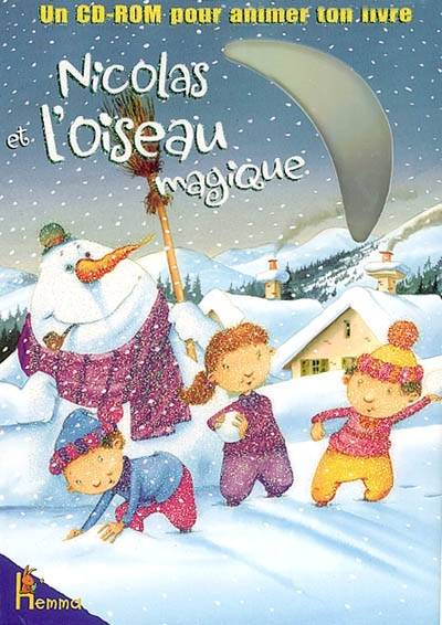 Nicolas et l'oiseau magique | Françoise Le Gloahec, François Ruyer