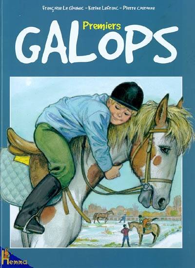 Premiers galops | Françoise Le Gloahec, Pierre Couronne