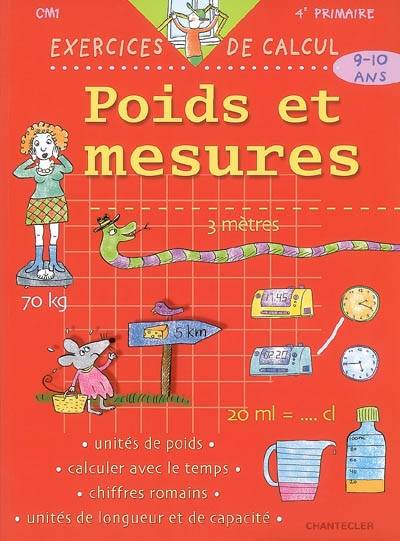 Poids et mesures CM1-4e primaire, 9-10 ans | Chris De Smedt, Lieve Jansen