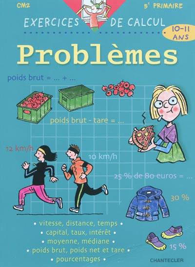 Problèmes, CM2-5e primaire, 10-11 ans | Geert Heymans, Paul De Becker, Cedric Gervy