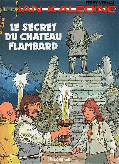 Le Secret du château Flambard | Ferry, Jean-Luc Vernal