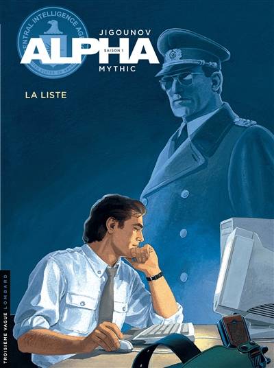 Alpha. Vol. 4. La liste | Iouri Jigounov, Mythic