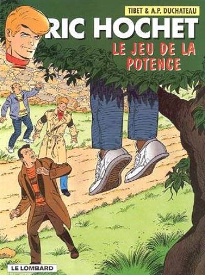 Ric Hochet. Vol. 61. Le jeu de la potence | Tibet, André-Paul Duchâteau