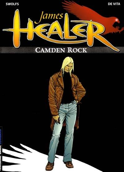 James Healer. Vol. 1. Camden Rock | Giulio De Vita, Yves Swolfs