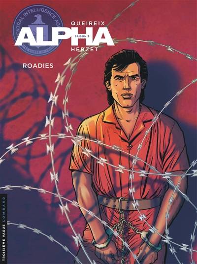 Alpha. Vol. 15. Roadies | Emmanuel Herzet, Alain Queireix, Didier Ray, Iouri Jigounov