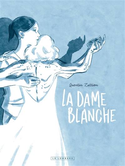 La dame blanche | Quentin Zuttion