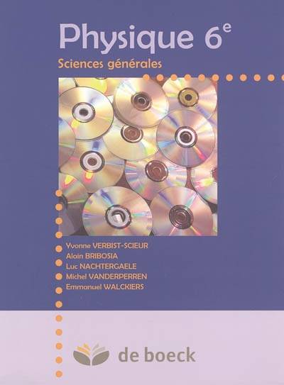 Physique 6e : sciences générales | 