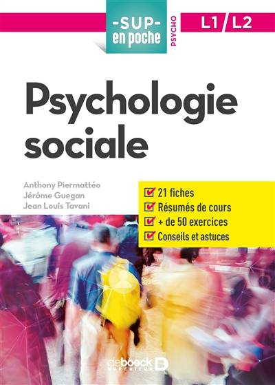 Psychologie sociale | Anthony Piermattéo, Jérôme Guegan, Jean-Louis Tavani