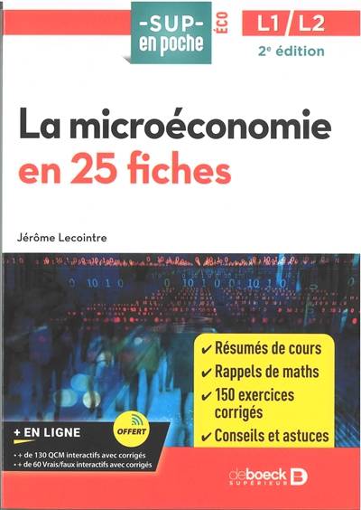 La microéconomie en 25 fiches : L1, L2 | Jerome Lecointre