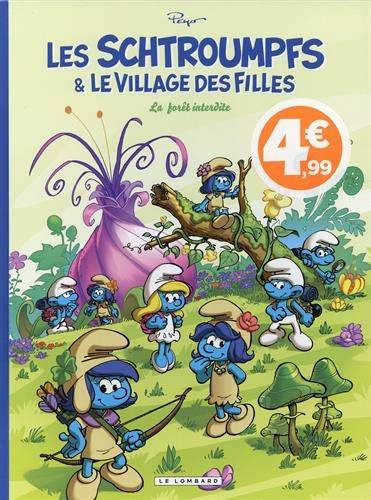 Les Schtroumpfs & le village des filles. Vol. 1. La forêt interdite | Alain Jost, Luc Parthoens, Alain Maury, Jeroen De Coninck, Miguel Diaz, Laurent Cagniat, Peyo, Paolo Maddaleni