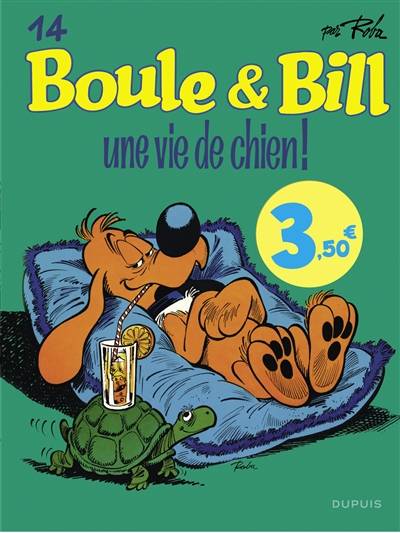 Boule & Bill. Vol. 14. Une vie de chien ! | Roba, Leonardo