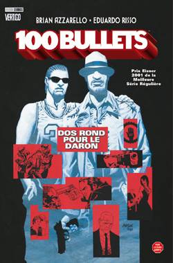 100 bullets. Vol. 4. Dos rond pour le daron | Brian Azzarello, Eduardo Risso, Patricia Mulvihill, Jeremy Manesse