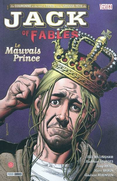 Jack of fables. Vol. 3. Le mauvais prince | Bill Willingham, Matthew Sturges, Tony Akins, Russel Braun, Andrew Robinson, Nicole Duclos