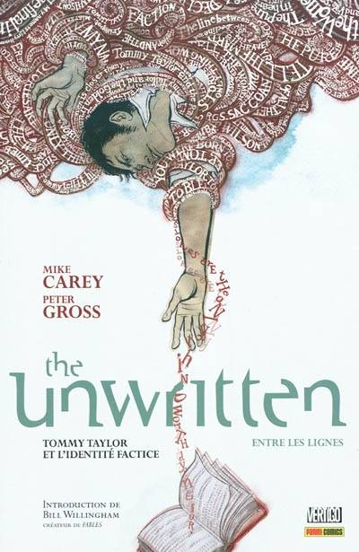 The unwritten : entre les lignes. Vol. 1. Tommy Taylor et l'identité factice | Mike Carey, Peter Gross, Bill Willingham, Jérémy Manesse