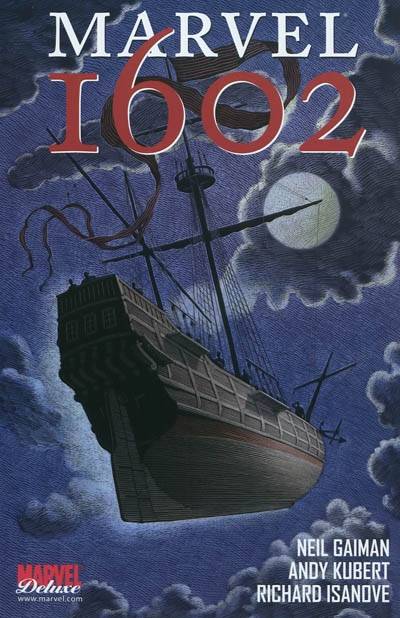 Marvel 1602. Vol. 1 | Neil Gaiman, Andy Kubert, Richard Isanove, Laurence Belingard