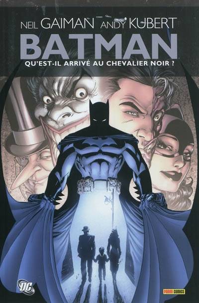 Batman : qu'est-il arrivé au chevalier noir ? | Neil Gaiman, Andy Kubert, Alex Sinclair, Alex Nikolavitch Racunica, Khaled Tadil