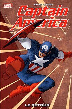 Captain America. Vol. 1. Le retour | Mark Waid, Ron Garney, Sophie Watine-Vievard