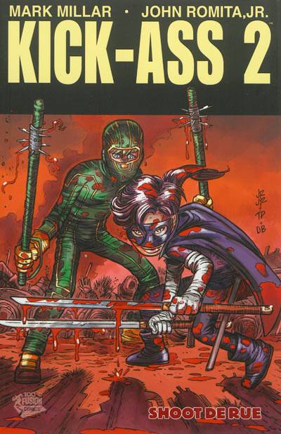 Kick-Ass 2. Vol. 2. Shoot de rue | Mark Millar, John Romita, Dean White, Dan Brown, Michael Kelleher, Alex Nikolavitch Racunica