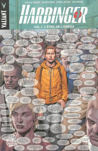 Harbinger. Vol. 1. L'éveil de l'oméga | Joshua Dysart, Khari Evans, Matthew Clark, Lewis Larosa, Ian Hannin, Moose Baumann, Jeromy Cox, Chris Sotomayor, Ben KG, Makma studio