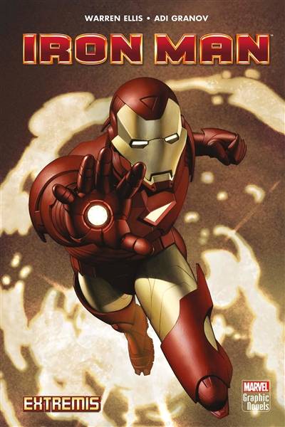 Iron Man : extremis | Warren Ellis, Adi Granov, Khaled Tadil