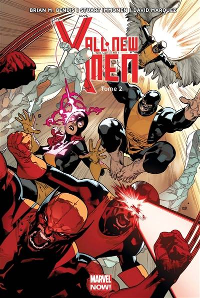 All-New X-Men. Vol. 2. Choisis ton camp | Brian Michael Bendis, David Marquez, Stuart Immonen, Marte Gracia, Rain Beredo, Jeremy Manesse