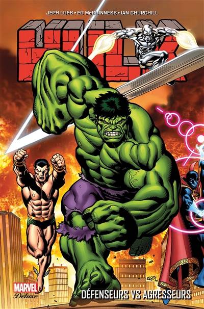 Hulk. Défenseurs vs agresseurs | Jeph Loeb, Stan Lee, Ed McGuinness, Rodney Buchemi, Ian Churchill, Whilce Portacio, Jeremy Manesse