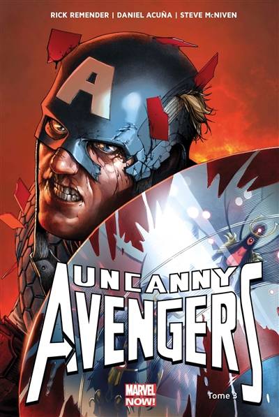 Uncanny Avengers. Vol. 3. Ragnarok now !. Vol. 2 | Rick Remender, Salvador Larroca, Daniel Acuna, Steve McNiven, Jérémy Manesse