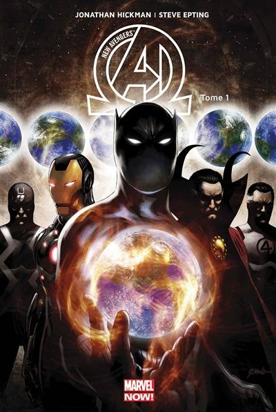 New Avengers. Vol. 1. Tout meurt | Jonathan Hickman, Steve Epting, Frank D'Armata, Nicole Duclos, Jérémy Manesse