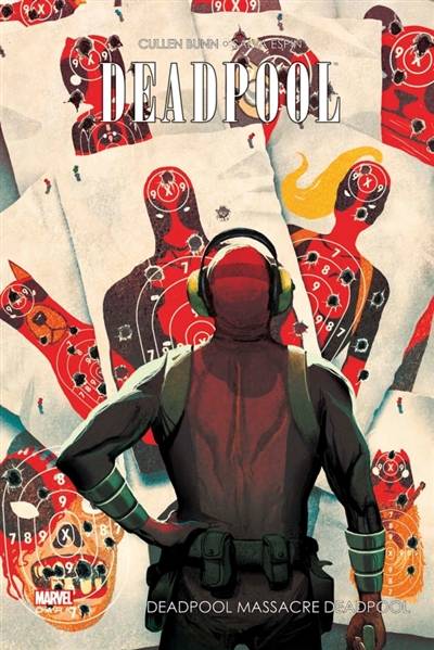 Deadpool. Vol. 3. Deadpool massacre Deadpool | Cullen Bunn, Salvador Espin, Veronica Gandini, Makma studio, Ben KG