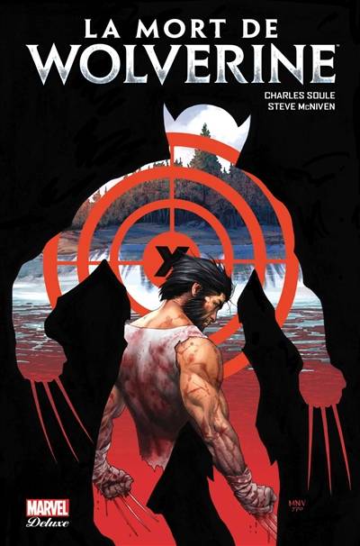 La mort de Wolverine | Iban Coello, Charles Soule, Joshua Hale Fialkov, Rex Ogle, Steve McNiven, Mario Del Pennino, Jeff Loveness, Patrick Scherberger, Justin Ponsor, David Curiel, Jim Charalampidis, Rachelle Rosenberg, Nicole Duclos