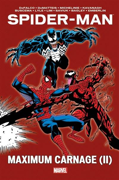 Spider-Man : maximum Carnage. Vol. 2 | Tom DeFalco, John Marc DeMatteis, David Michelinie, Terry Kavanagh, Thomas Davier