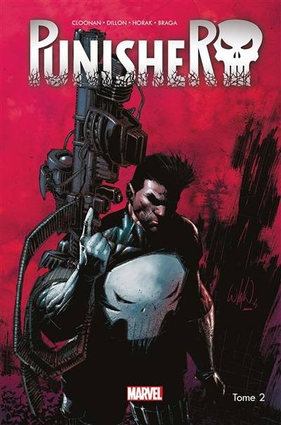 Punisher. Vol. 2. Opération Condor : fin de partie | Becky Cloonan, Steve Dillon, Matt Horak, Laura Braga, Iolanda Zanfardino, Frank Martin, Guru eFX, Nicole Duclos