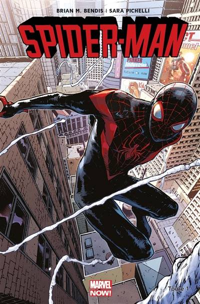 Spider-Man. Vol. 1. Miles Morales | Brian Michael Bendis, Sara Pichelli, Justin Ponsor, Sophie Watine-Viévard