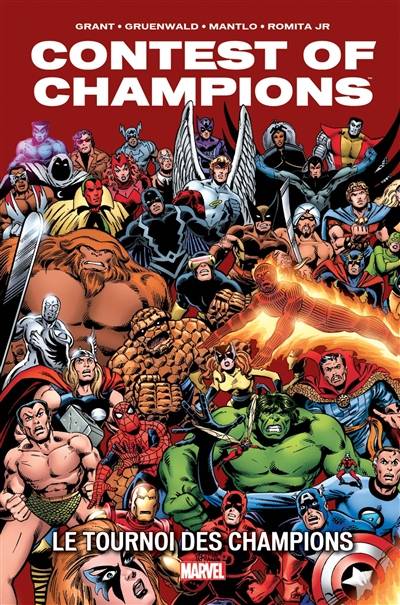 Contest of champions. Le tournoi des champions | John Romita, Bob Layton, Al Milgrom, Bob Hall, Makma studio, Ben KG