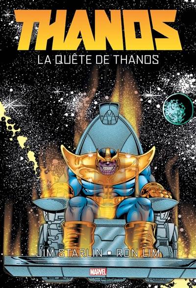 Thanos. La quête de Thanos | Jim Starlin, Ron Lim, Tom Vincent, Thomas Davier